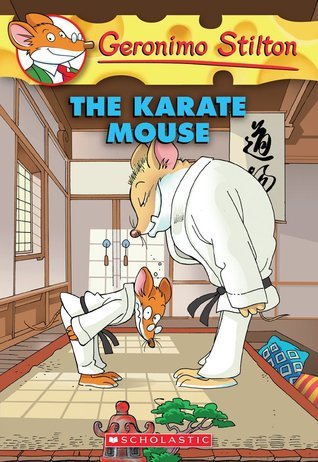 Geronimo Stilton #40: Karate Mouse book by Geronimo Stilton