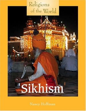 Religions of the World: Sikhism book by Nancy Hoffman