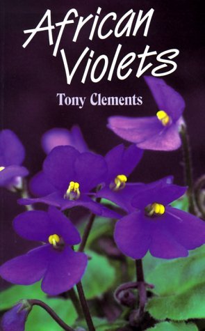 African Violets  book by Tony Clements