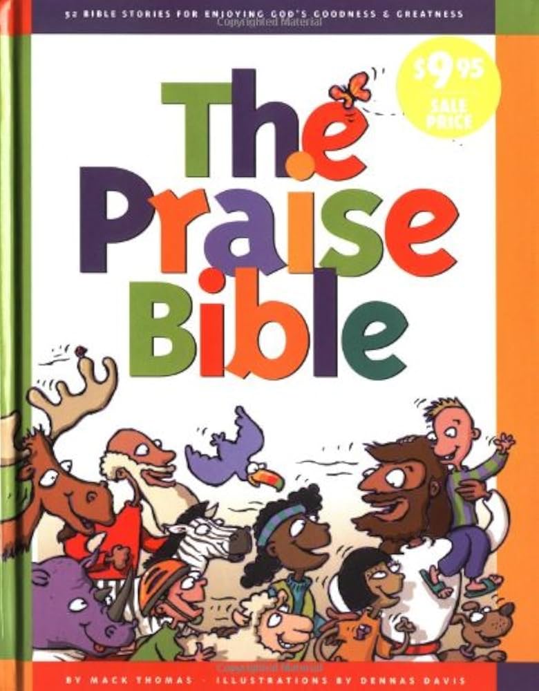 The Praise Bible book by Mack Thomas