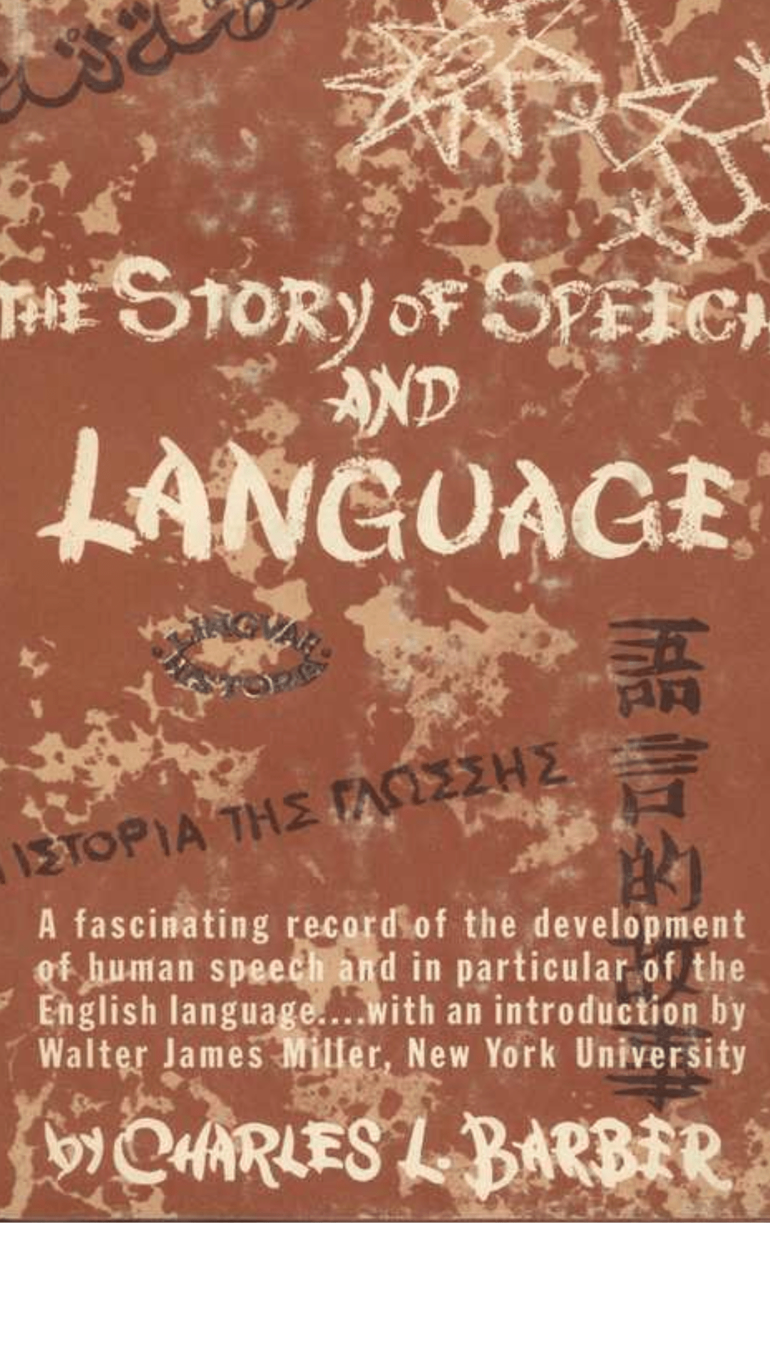 The Story of Speech and Language