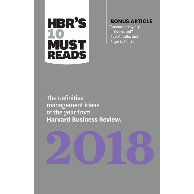 HBR's 10 Must Reads 2018: The Definitive Management Ideas of the Year from Harvard Business Review (with bonus article