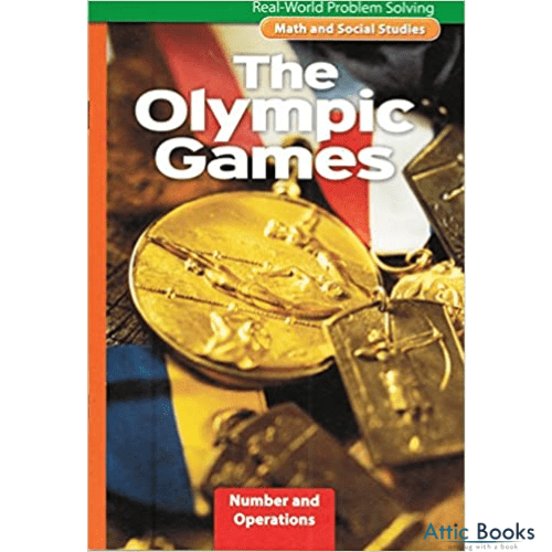 The Olympic Games: Real-World Problem Solving (Math and Social Studies series)