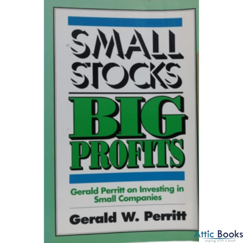 Small Stocks Big Profits: Gerald Perritt on Investing in Small Companies