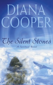 The Silent Stones : A Spiritual Adventure book by Diana Cooper