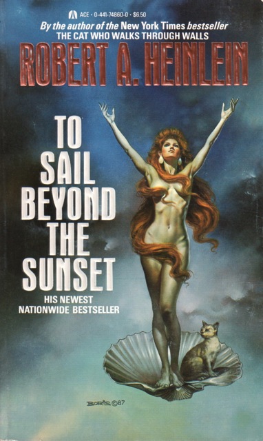 To Sail Beyond the Sunset book by Robert A. Heinlein