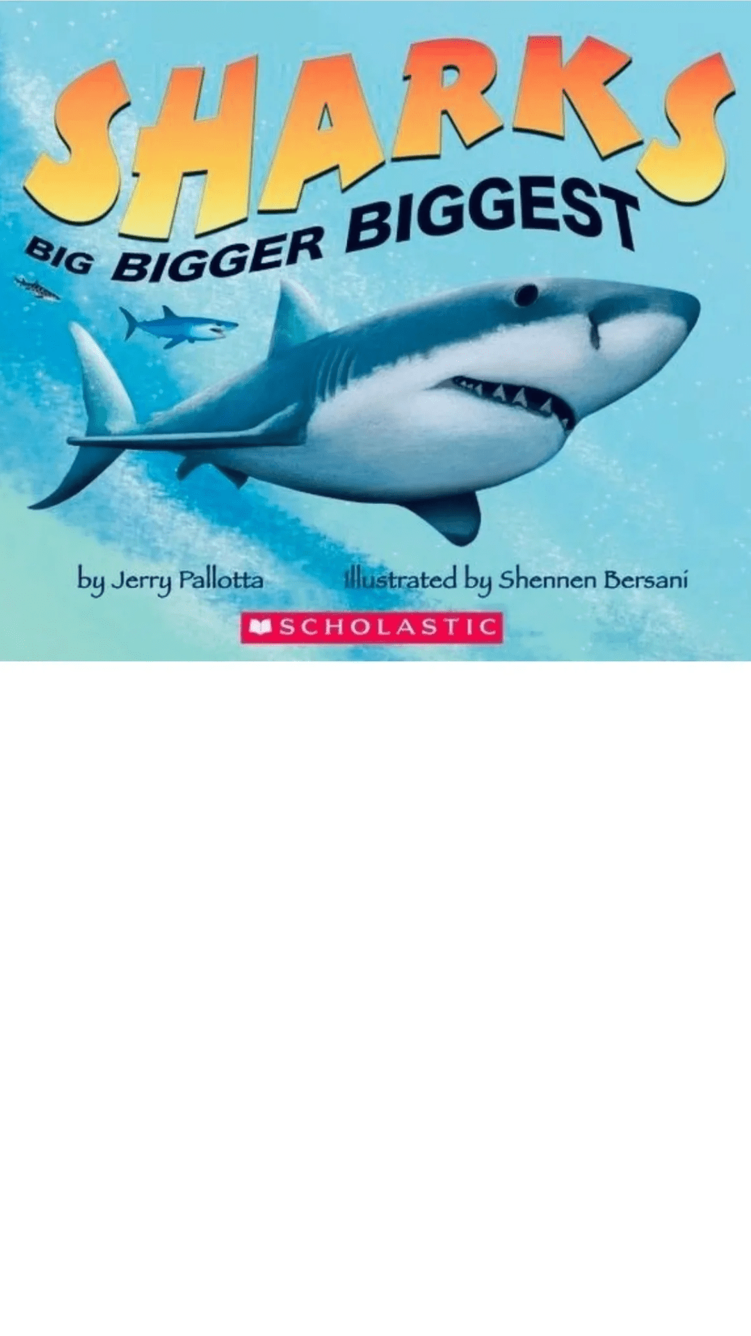 Sharks: Big Bigger Biggest