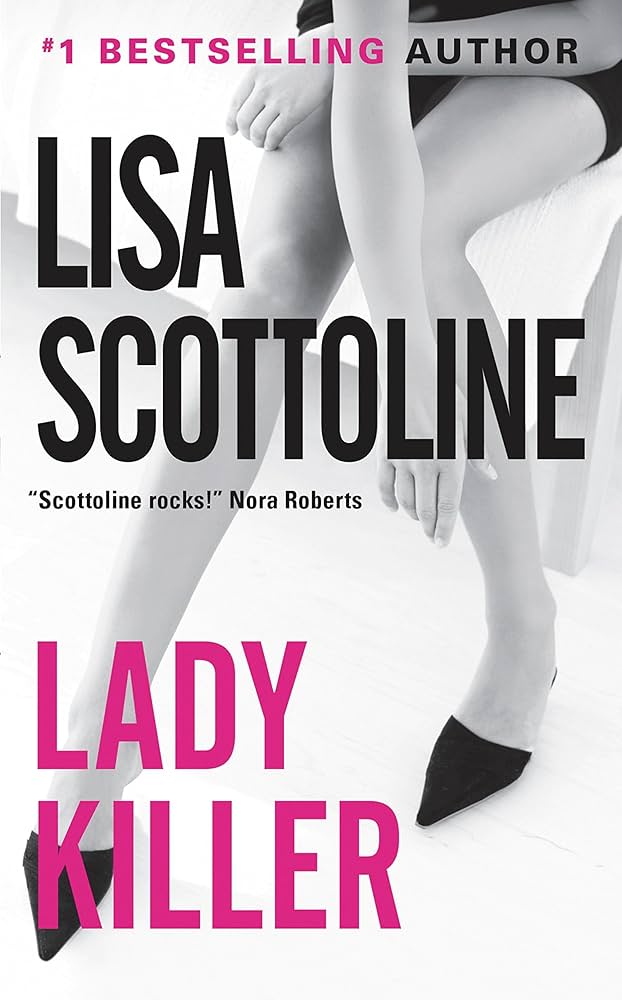 Lady Killer book by Lisa Scottoline