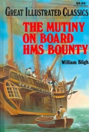 The Mutiny on Board Hms Bounty