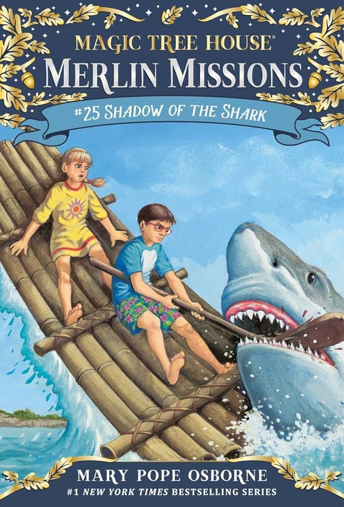 Magic Tree House Merlin Missions #25: Shadow of the Shark