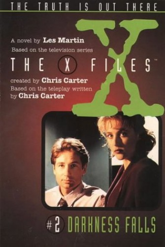 The X-Files: Middle Grade #2: Darkness Falls