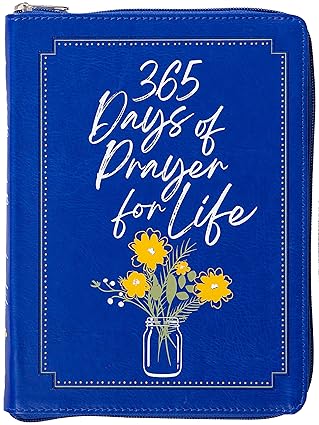 365 Days of Prayer for Life Ziparound Devotional