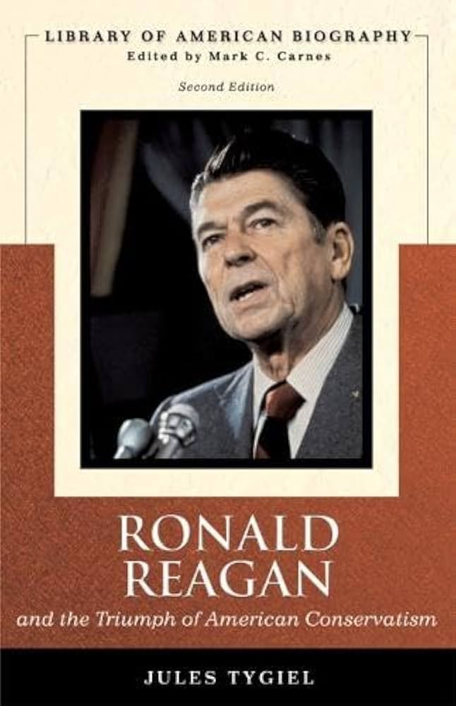 Ronald Reagan and the Triumph of American Conservatism book by Jules Tygiel