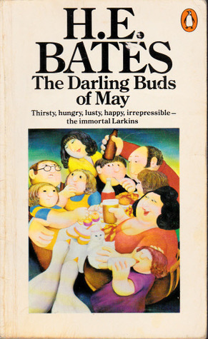 The Pop Larkin Chronicles #1 : The Darling Buds of May book by H.E. Bates