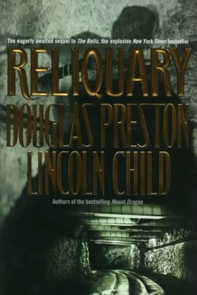 Reliquary by Douglas Preston