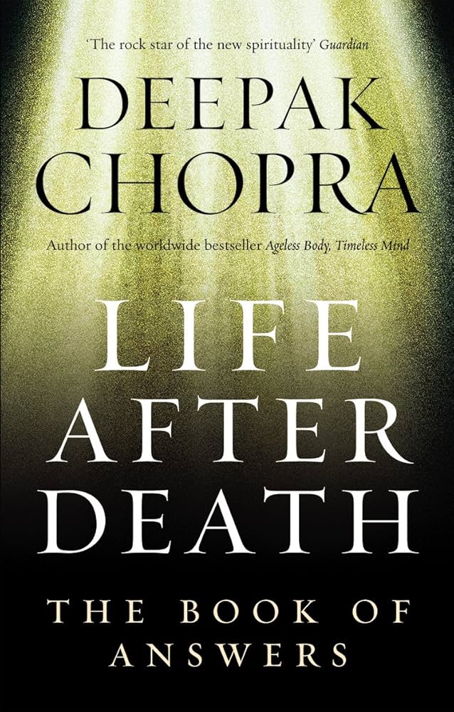 Life After Death: The Book of Answers book by Deepak Chopra