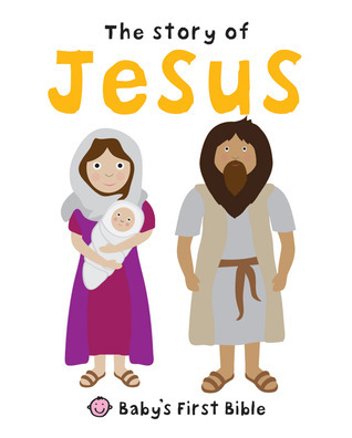 Story of Jesus Board Book