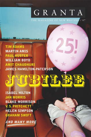 Granta 87: Jubilee book by Ian Jack