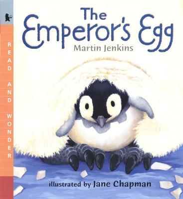 The Emperor's Egg : Read and Wonder