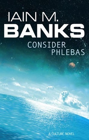Culture #1: Consider Phlebas book by Iain M. Banks