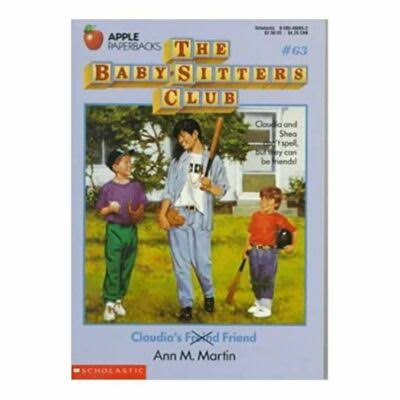 The Baby-Sitters Club #63: Claudia's Freind Friend Book By Ann M. Martin