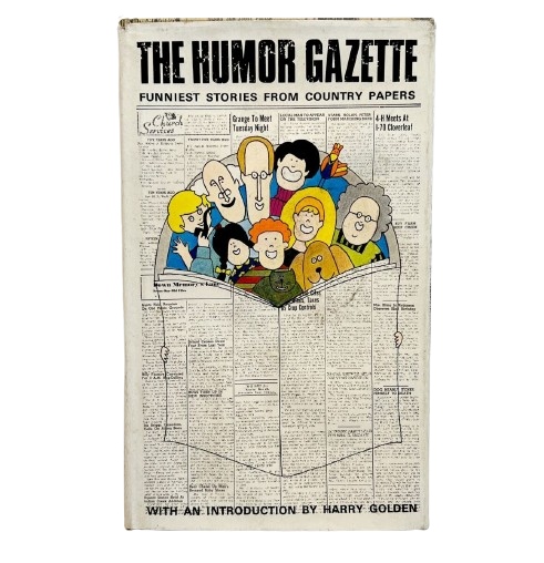 The Humor Gazette: Funniest Stories from Country Newspapers