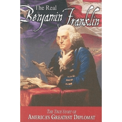 The Real Benjamin Franklin