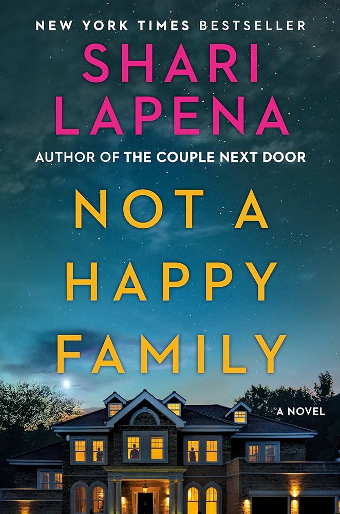 Not a Happy Family book by Shari Lapena