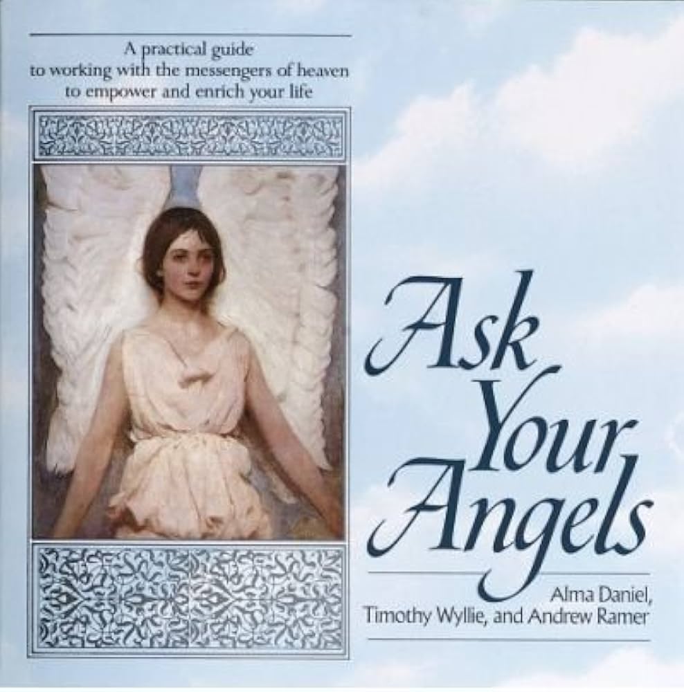 Ask Your Angels by Alma Daniel