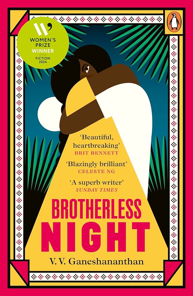 Brotherless Night: Winner of the Women?s Prize for Fiction 2024 book by V. V. Ganeshananthan