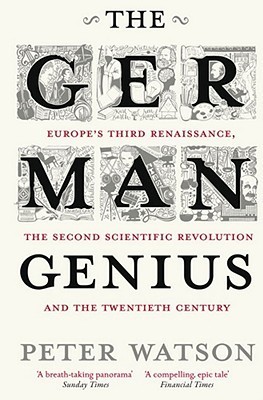 The German Genius book by Peter Watson