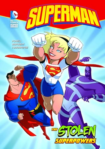 The Stolen Superpowers (Superman) (DC Super Heroes Superman) book by Martin Powell