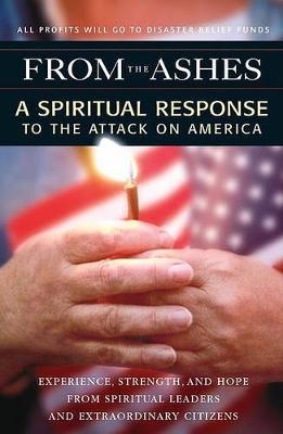From the Ashes: a Spiritual Response to the Attack on America