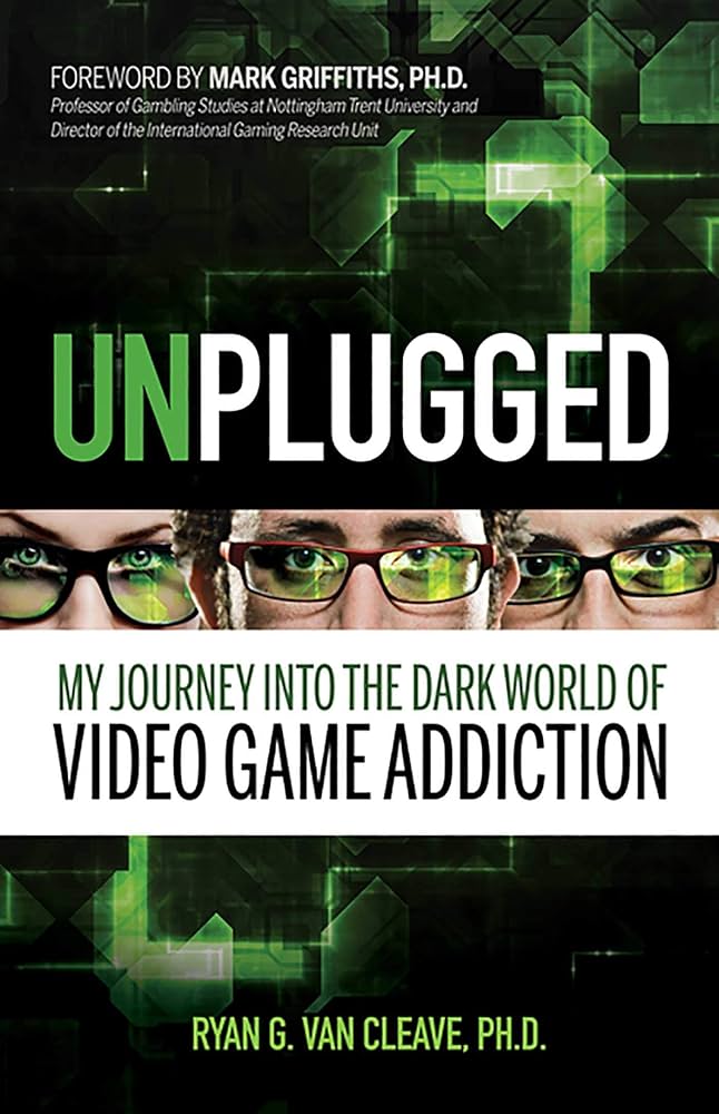 Unplugged: My Journey into the Dark World of Video Game Addiction