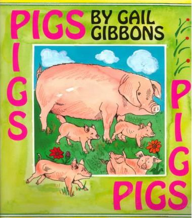 Pigs by Gail Gibbons
