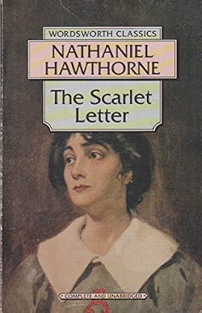 The Scarlet Letter book by Nathaniel Hawthorne ( Wordsworth Classics)