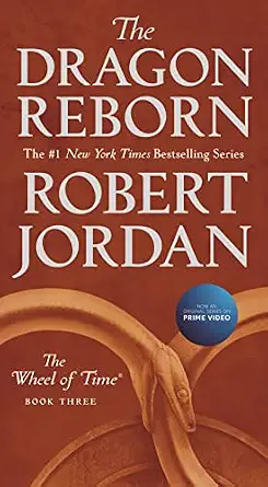 The Wheel of Time #3: The Dragon Reborn book by Robert Jordan