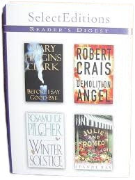 Before I Say Good-Bye/Julie and Romeo Get Lucky/Demolition Angel/Winter Solstice (Reader's Digest Select Editions, Volume 6: 2000)