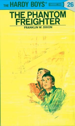 The Hardy Boys #26: The Phantom Freighter book by Franklin W. Dixon