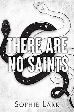 Sinners #1: There Are No Saints book by Sophie Lark