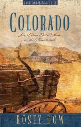 Colorado by Rosey Dow