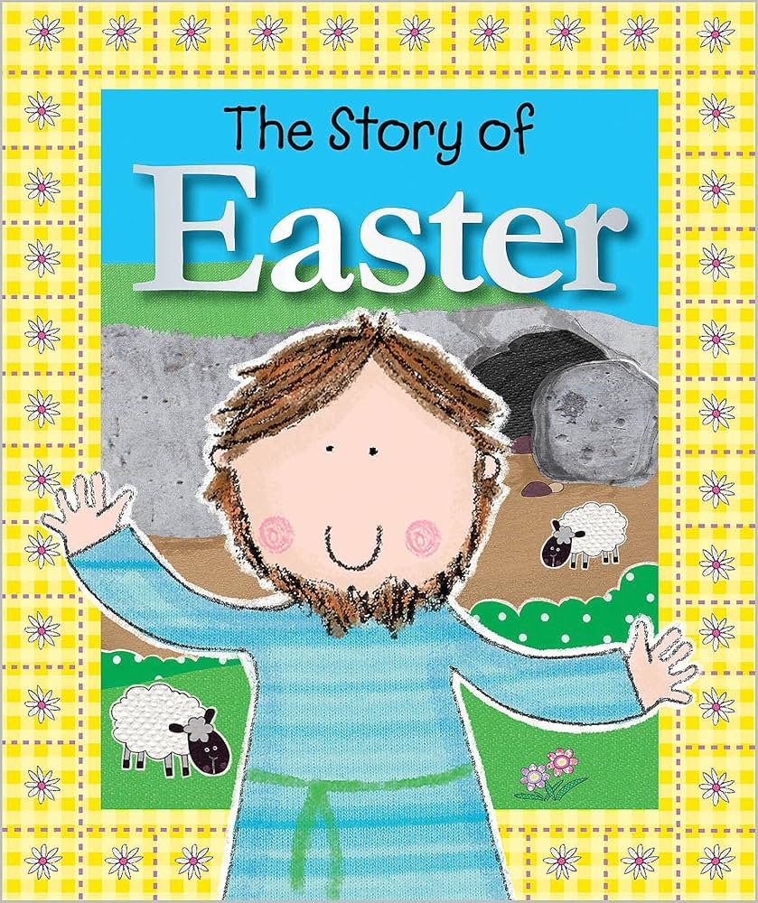 The Story of Easter book by Fiona Boon (Board Book)