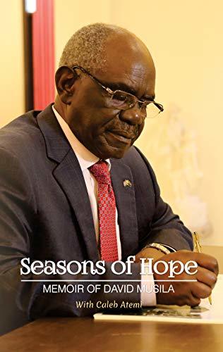 Seasons of Hope: Memoir of David Musila book by David Musila,  Caleb Atemi