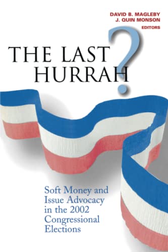 The Last Hurrah? by David B. Magleby