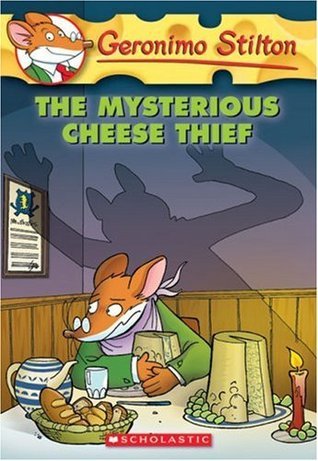 Geronimo Stilton #31: The Mysterious Cheese Thief book by Geronimo Stilton