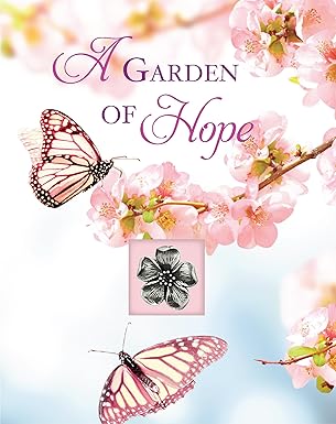 A Garden of Hope (Deluxe Prayer Book)