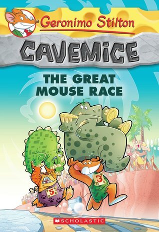 Geronimo Stilton Cavemice #5: The Great Mouse Race book by Geronimo Stilton