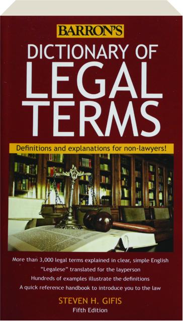 Dictionary of Legal Terms: Definitions and Explanations for Non-Lawyers book by Steven H. Gifis