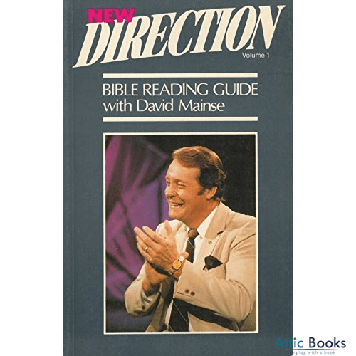 New Direction Bible Reading Guide Volume 1
