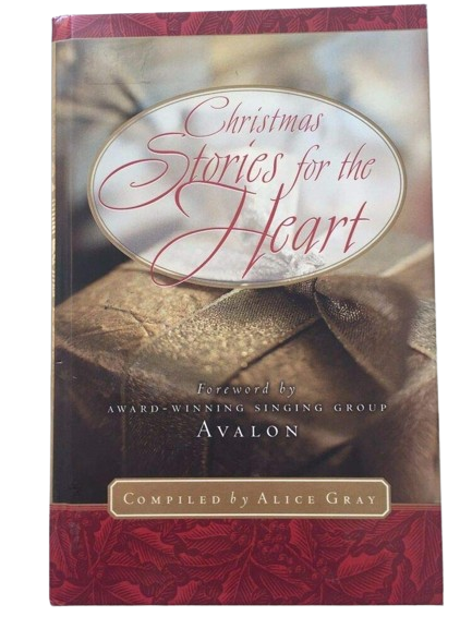 Christmas Stories for the Heart book by Alice Gray